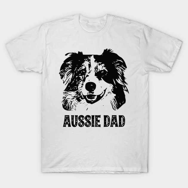 Aussie Dad Australian Shepherd Australian Shepherd T Shirt